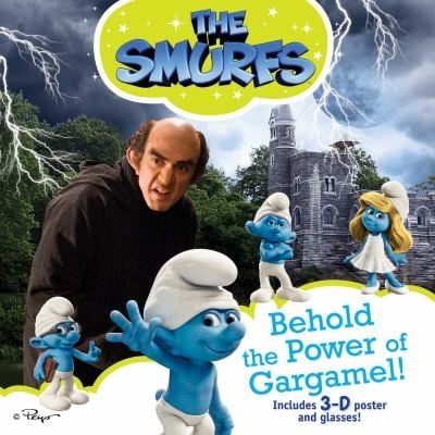 Behold The Power Of Gargamel