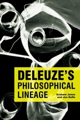 Deleuzes Philosophical Lineage