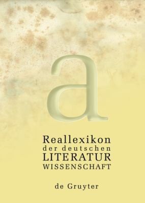 Reallexikon Der Deutschen Literaturwissenschaft