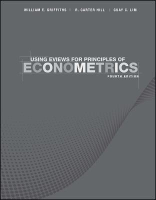 Using Eviews For Principles Of Econometrics