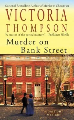 Murder On Bank Street A Gaslight Mystery