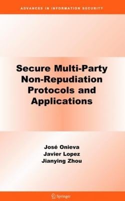 Secure Multiparty Nonrepudiation Protocols And Applications
