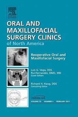 Reoperative Oral And Maxillofacial Surgery