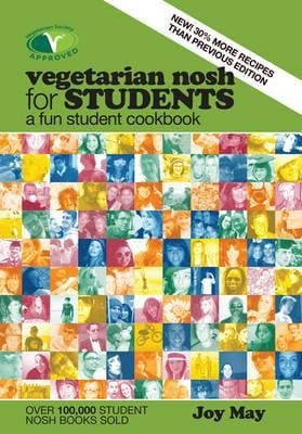 Vegetarian Nosh For Students A Fun Student Cookbook