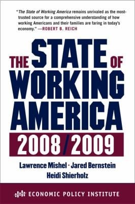 The State Of Working America 20082009