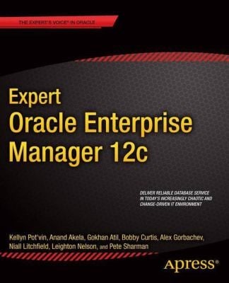 Expert Oracle Enterprise Manager 12c