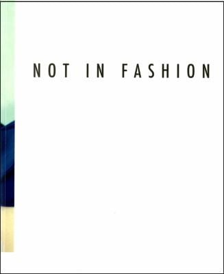 Not In Fashion Photography And Fashion In The 90s Curated Bykuratiert Von Sophie Von Olfers Editorsredaktion Sophie Von Olfers Eugenia Teixeira