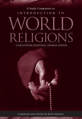 A Study Companion To Introduction To World Religions