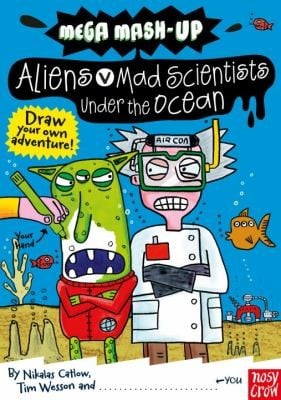 Aliens Vs Mad Scientists Under The Ocean