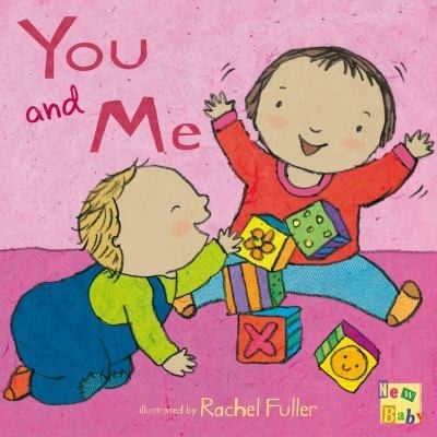 You And Me Board Book