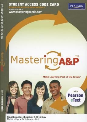 Masteringap with Pearson Etext  Standalone Access Card  For Visual Essentials of Anatomy  Physiology