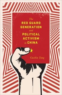 Chinas Red Guard Generation
            
                Studies of the Weatherhead East Asian Institute Columbia Un