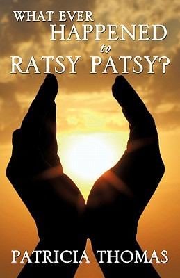 What Ever Happened To Ratsy Patsy