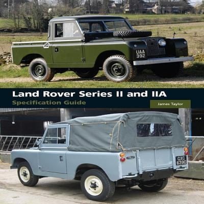 Land Rover Series Ii And Iia Specification Guide