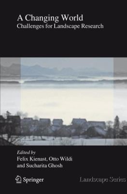 A Changing World Challenges For Landscape Research