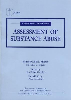 Buros Desk Reference Assessment Of Substance Abuse