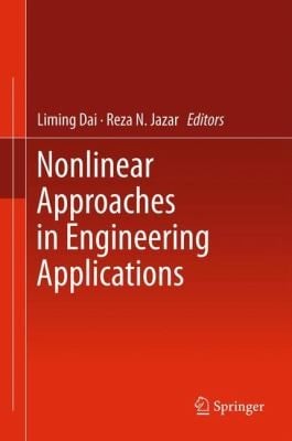 Nonlinear Approaches In Engineering Applications