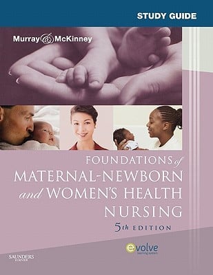 Foundations Of Maternalnewborn And Womens Health Nursing