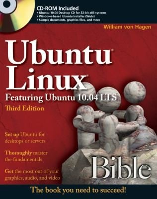 Ubuntu Linux Bible Featuring Ubuntu 1004 Lts