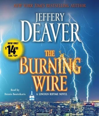 The Burning Wire A Lincoln Rhyme Novel