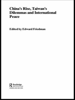 Chinas Rise Taiwans Dilemmas And International Peace
