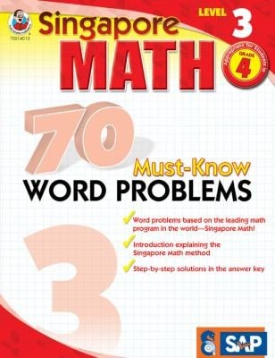 Singapore Math 70 Mustknow Word Problems