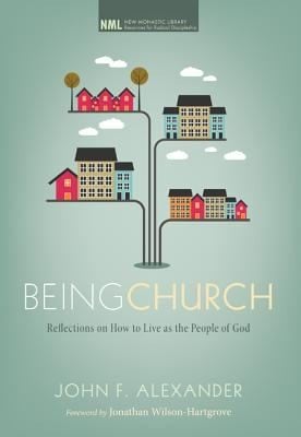 Being Church Reflections On How To Live As The People Of God