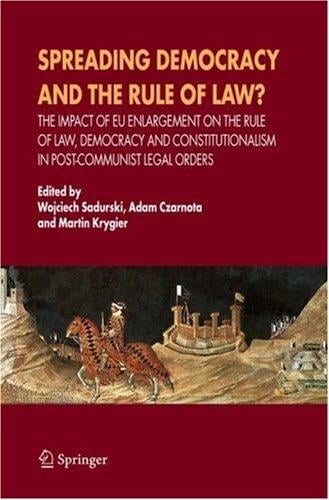 Spreading democracy and the rule of law?