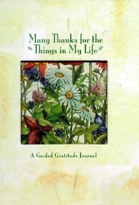 Many Thanks for the Things in My Life
            
                Guided Journals