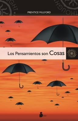 Los Pensamientos Son Cosas