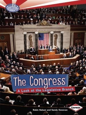 The Congress A Look At The Legislative Branch