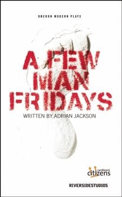 A Few Man Fridays