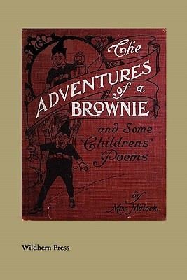 The Adventures of a Brownie Illustrated Edition