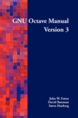 Gnu Octave A Highlevel Interactive Language For Numerical Computations