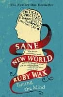 Sane New World Taming The Mind