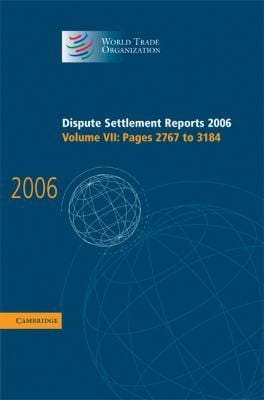 Dispute Settlement Reports 2006