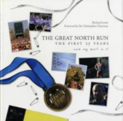 The Great North Run The First 25 Years And My Part In It