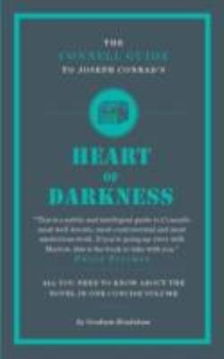 The Connell Guide To Joseph Conrads Heart Of Darkness