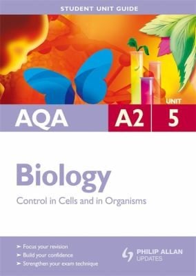 Aqa A2 Biology Student Unit Guide