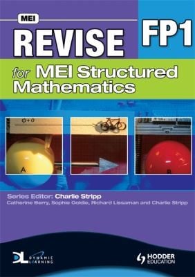 Revise For Mei Structured Mathematics Fp1