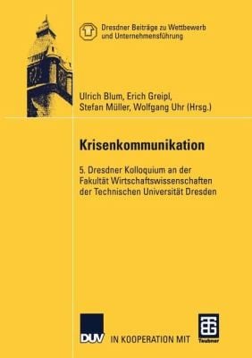 Krisenkommunikation 5 Dresdner Kolloquium An Der Fakultat