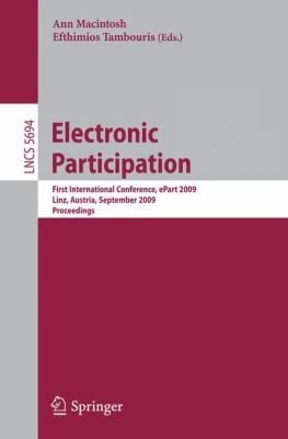 Electronic Participation First International Conference Epart 2009 Linz Austria September 13 2009 Proceedings