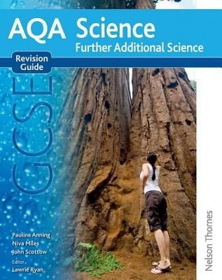 AQA GCSE Science Further Additional Science Revision Guide