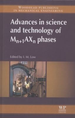 Advances In Science And Technology Of Mn1axn Phases