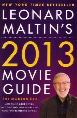 Leonard Maltins Movie Guide 2013 Edition The Modern Era