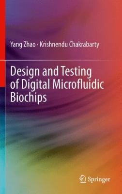 Design And Testing Of Digital Microfluidic Biochips