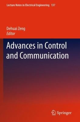 Advances In Control And Communication