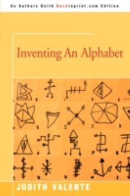 Inventing An Alphabet
