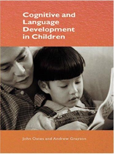 Cognitive and language development in children