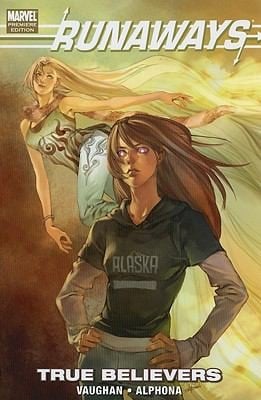 Runaways True Believers